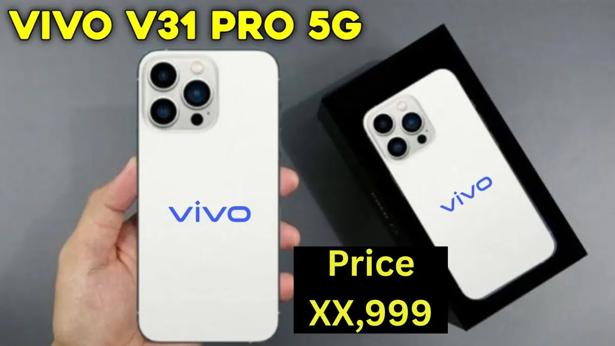 Vivo V31 Pro 5G – Full Specifications, Features, and Expected Price in India